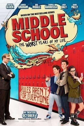 ดูหนังออนไลน์ฟรี Middle School: The Worst Years of My Life (2016)