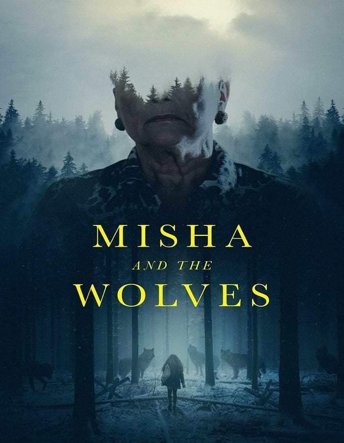 ดูหนังออนไลน์ฟรี Misha and the Wolves (2021)