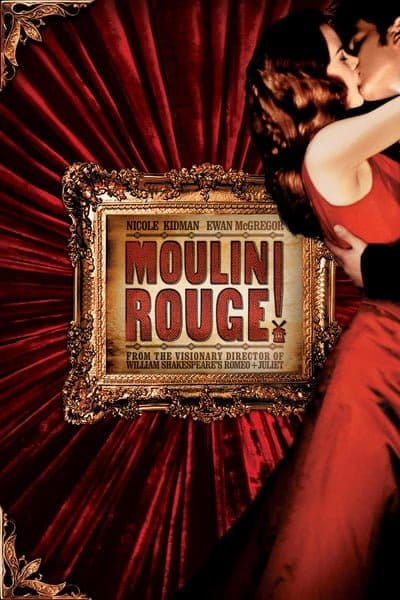 ดูหนังออนไลน์ฟรี Moulin Rouge! (2001)