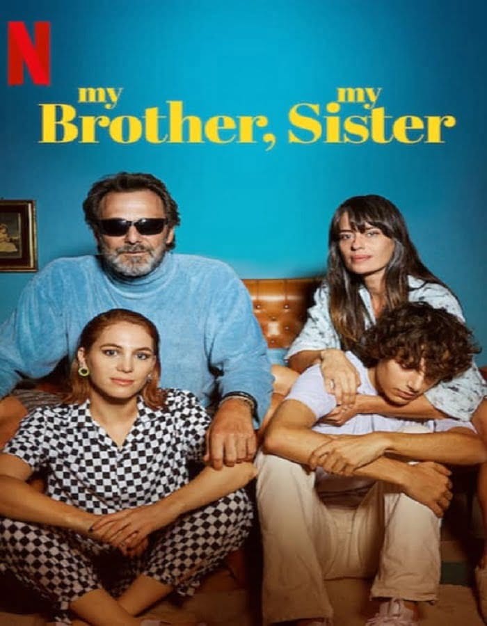 ดูหนังออนไลน์ฟรี My Brother, My Sister (2021)