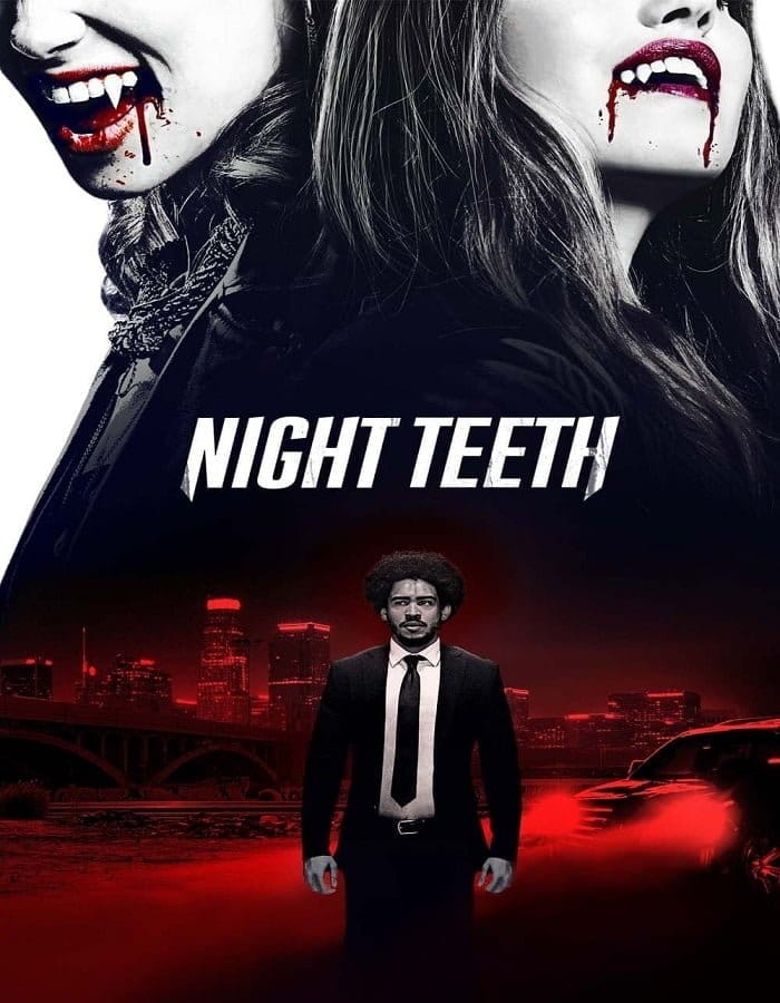 ดูหนังออนไลน์ฟรี Night Teeth (2021)