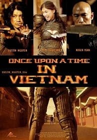ดูหนังออนไลน์ฟรี Once Upon A Time In Vietnam (2013)