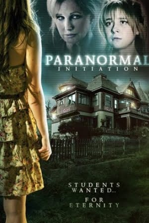 ดูหนังออนไลน์ฟรี Paranormal Initiation (2012)