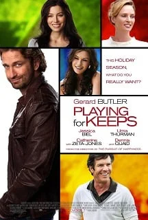 ดูหนังออนไลน์ฟรี Playing for Keeps (2012)