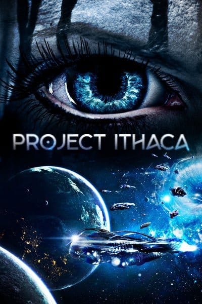ดูหนังออนไลน์ฟรี Project Ithaca (2019)