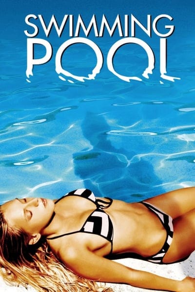 ดูหนังออนไลน์ฟรี Swimming Pool (2003) ()…
