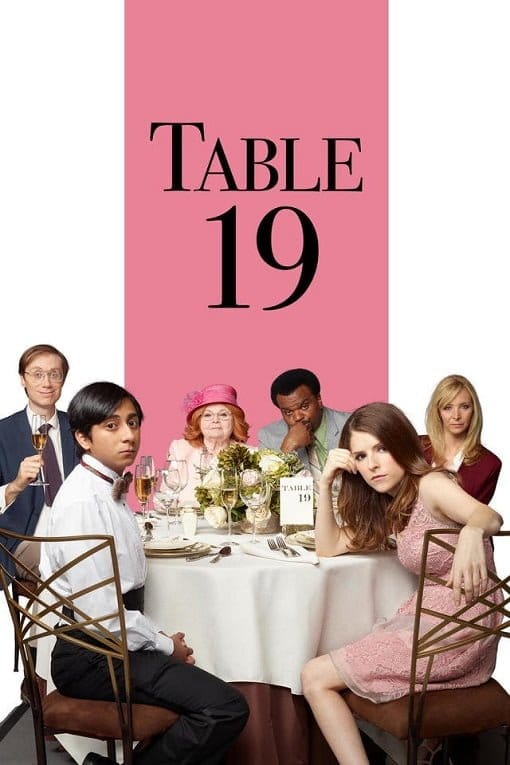ดูหนังออนไลน์ฟรี Table 19 (2017)  19
