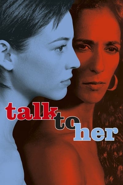 ดูหนังออนไลน์ฟรี Talk to Her (2002)