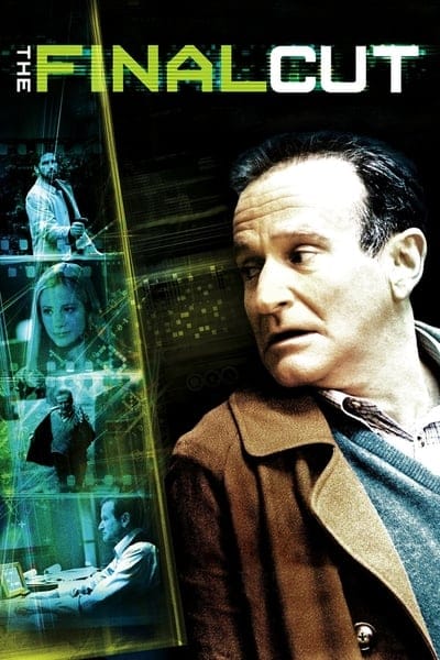 ดูหนังออนไลน์ฟรี The Final Cut (2004)