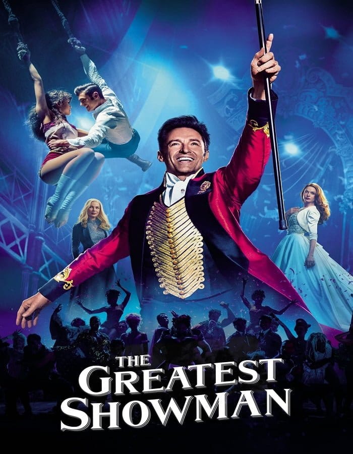 ดูหนังออนไลน์ฟรี The Greatest Showman (2017)