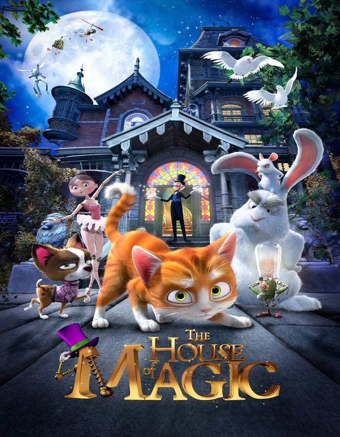 ดูหนังออนไลน์ฟรี The House of Magic (2013)