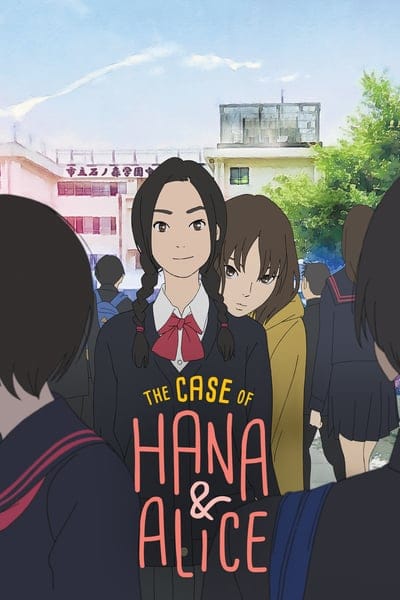 ดูหนังออนไลน์ฟรี The Murder Case of Hana And Alice (2015)  &