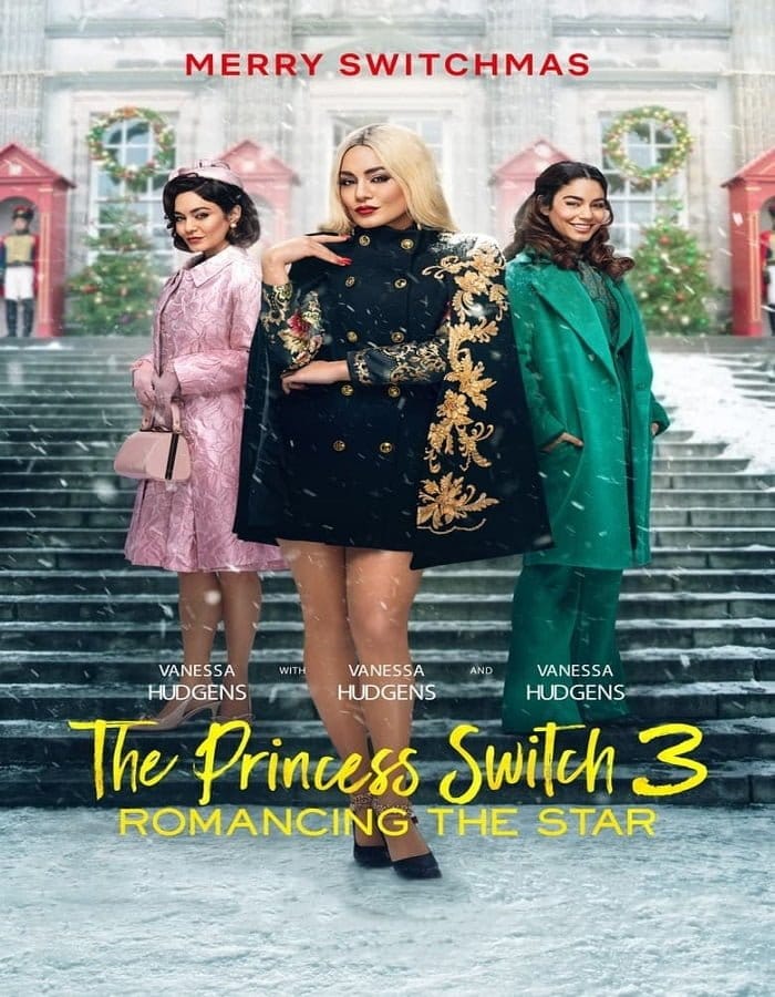 ดูหนังออนไลน์ฟรี The Princess Switch 3 Romancing the Star (2021)    3