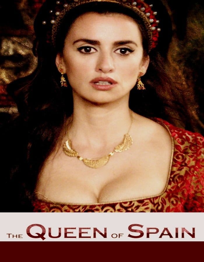ดูหนังออนไลน์ฟรี The Queen of Spain (2016)