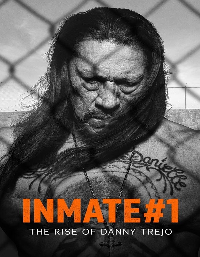 ดูหนังออนไลน์ฟรี The Rise of Danny Trejo (2019)