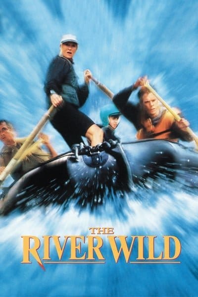 ดูหนังออนไลน์ฟรี The River Wild (1994)