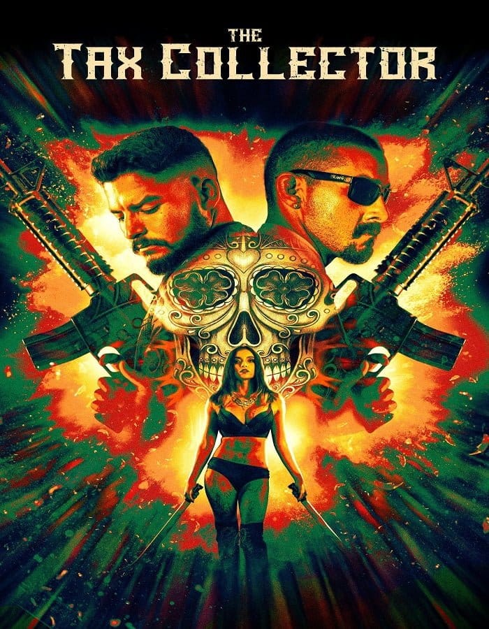 ดูหนังออนไลน์ฟรี The Tax Collector (2020)