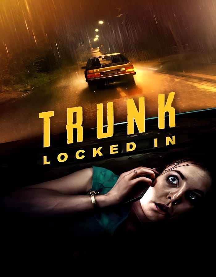 ดูหนังออนไลน์ฟรี Trunk Locked In (2024)