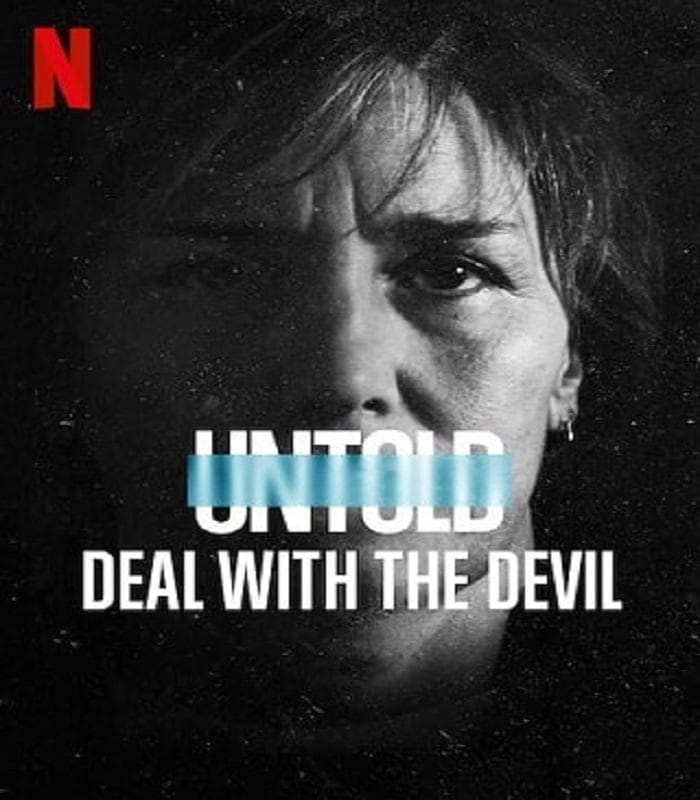 ดูหนังออนไลน์ฟรี Untold: Deal with the Devil (2021)