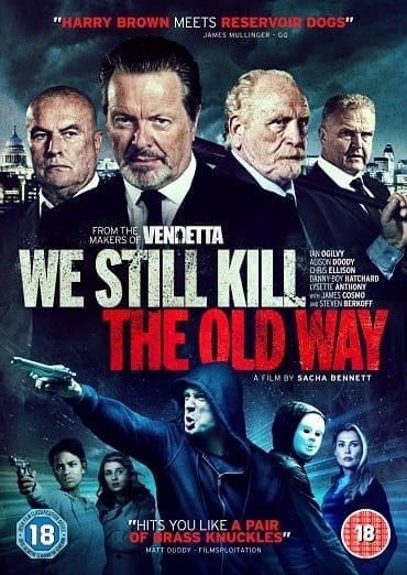 ดูหนังออนไลน์ฟรี We Still Kill the Old Way (2014)