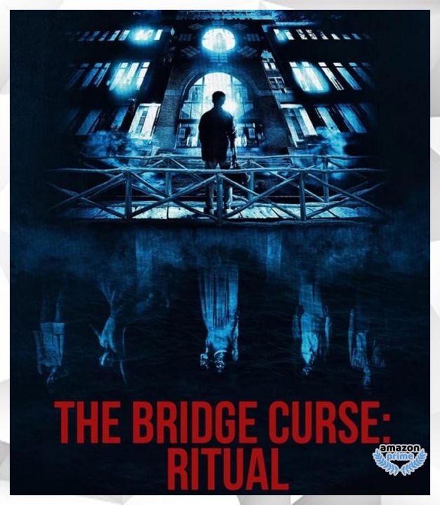 ดูหนังออนไลน์ฟรี The Bridge Curse Ritual (2023)