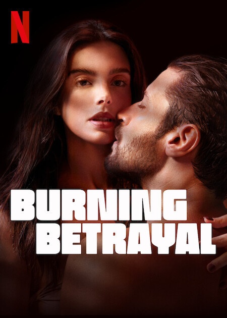 ดูหนังออนไลน์ฟรี Burning Betrayal (2023)