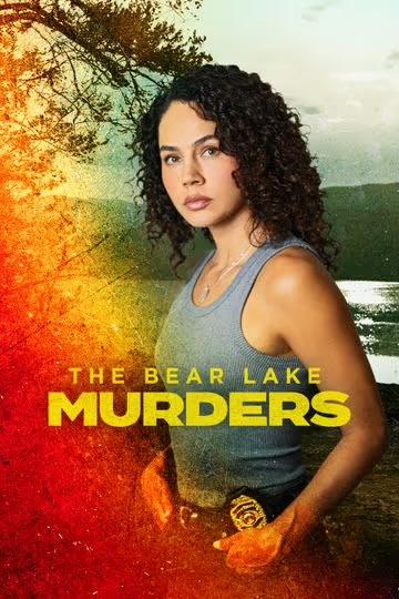 ดูหนังออนไลน์ฟรี The Bear Lake Murders (2025)