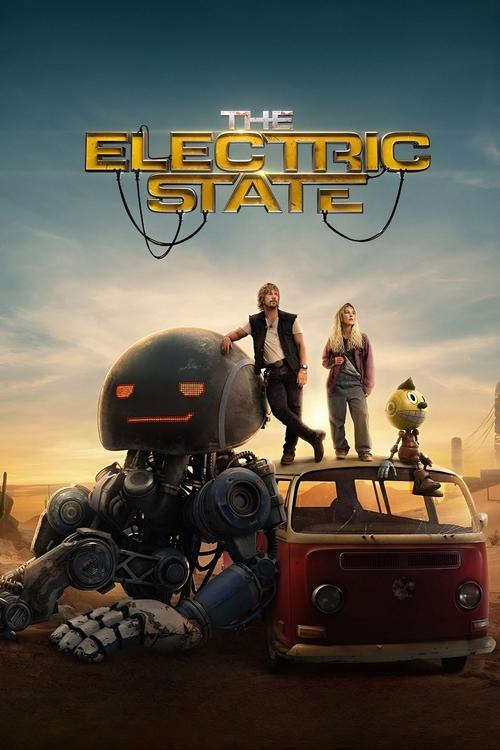 ดูหนังออนไลน์ฟรี The Electric State (2025)